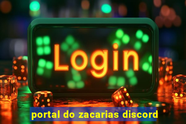 portal do zacarias discord